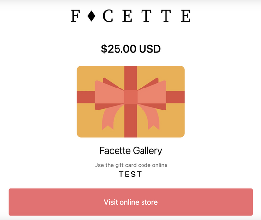 Facette Gallery Gift Card